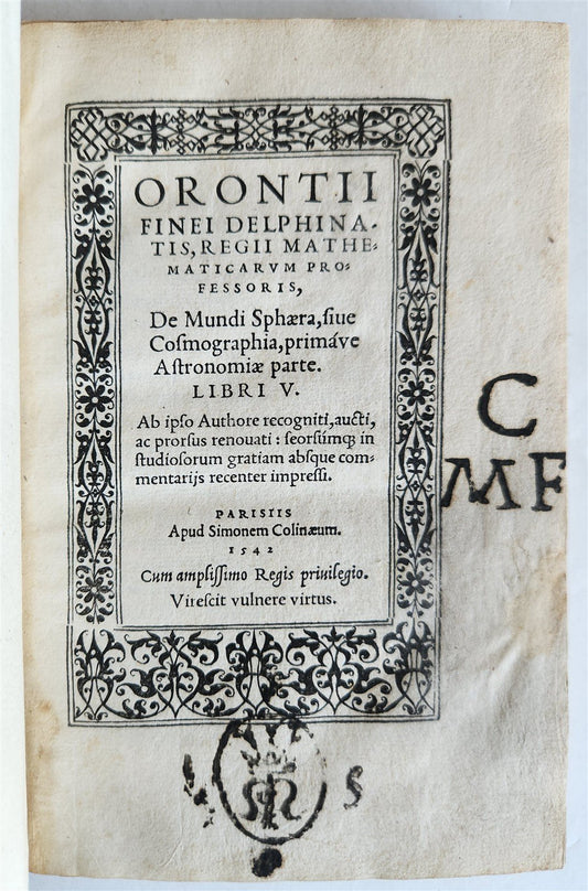 1542 ASTRONOMY De Mundi Sphaera sive Cosmographia primave Astronomiae antique