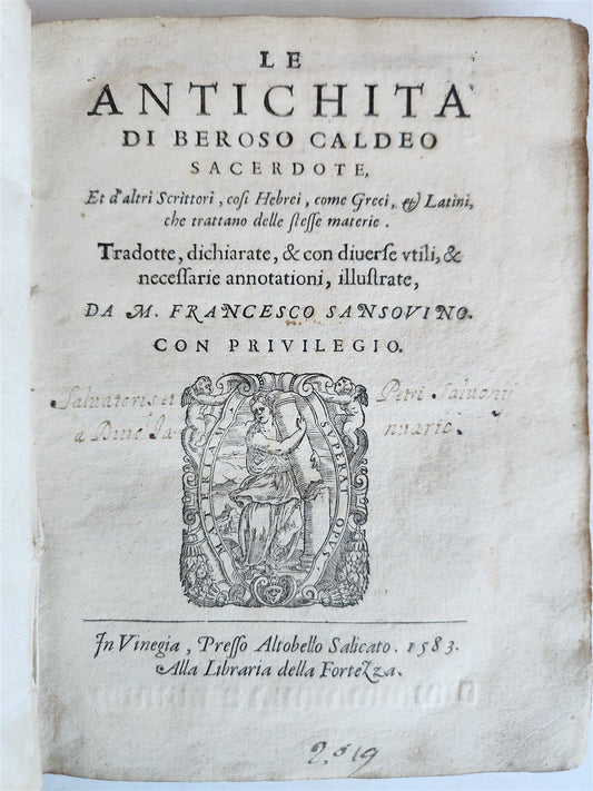 1583 ANTIQUITIES of CHALDEAN PRIES BEROSSUS antique by Francesco Sansovino