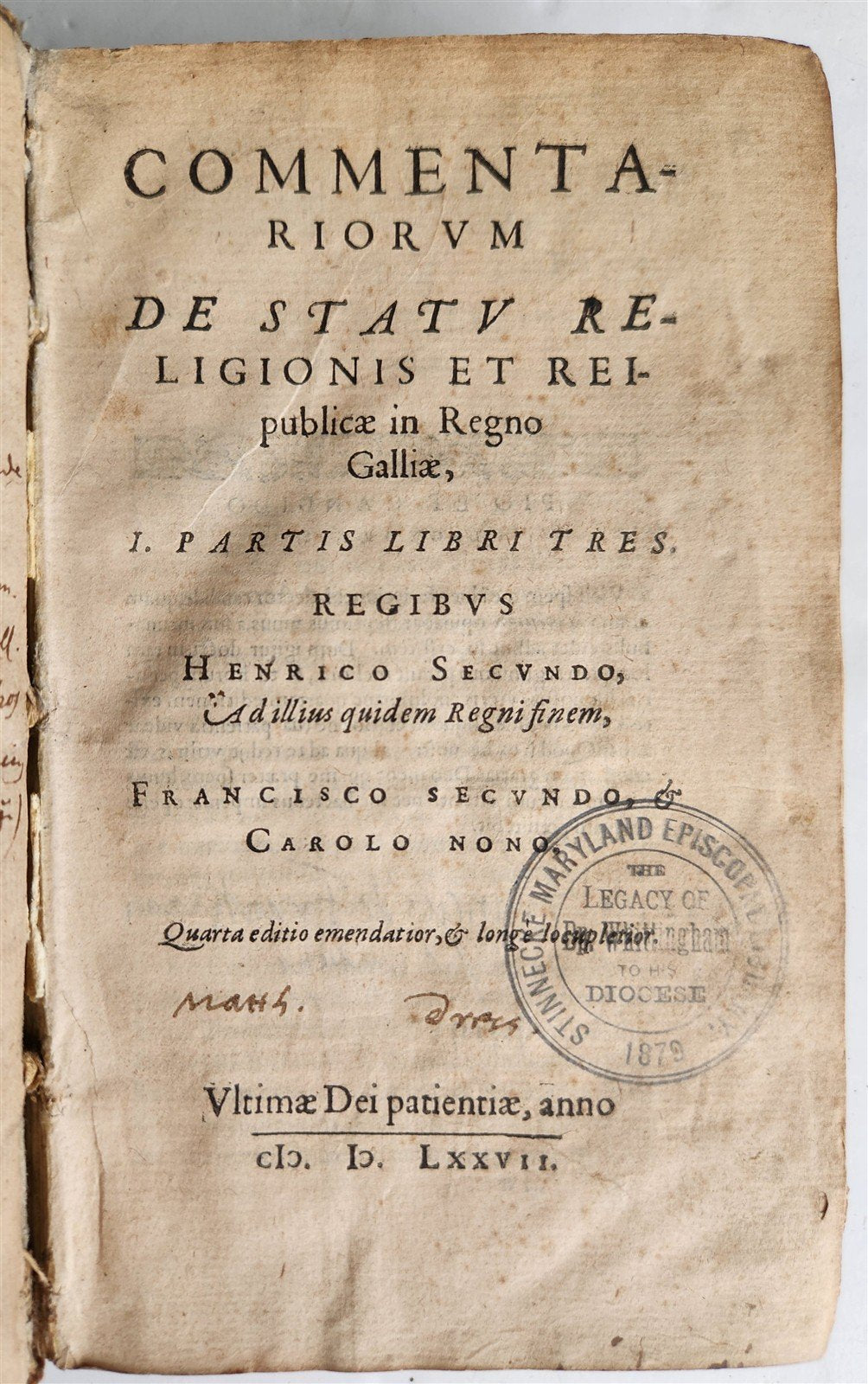 1577 HISTORY OF RELIGIOUS WARS in FRANCE antique vellum bound 16th CENTURY