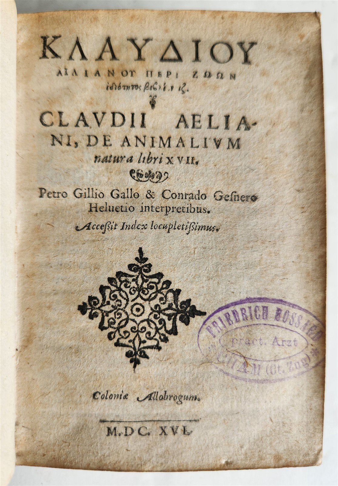 1616 CHARACTERISTICS of ANIMALS antique De Animalium natura by Claudius Aelianus