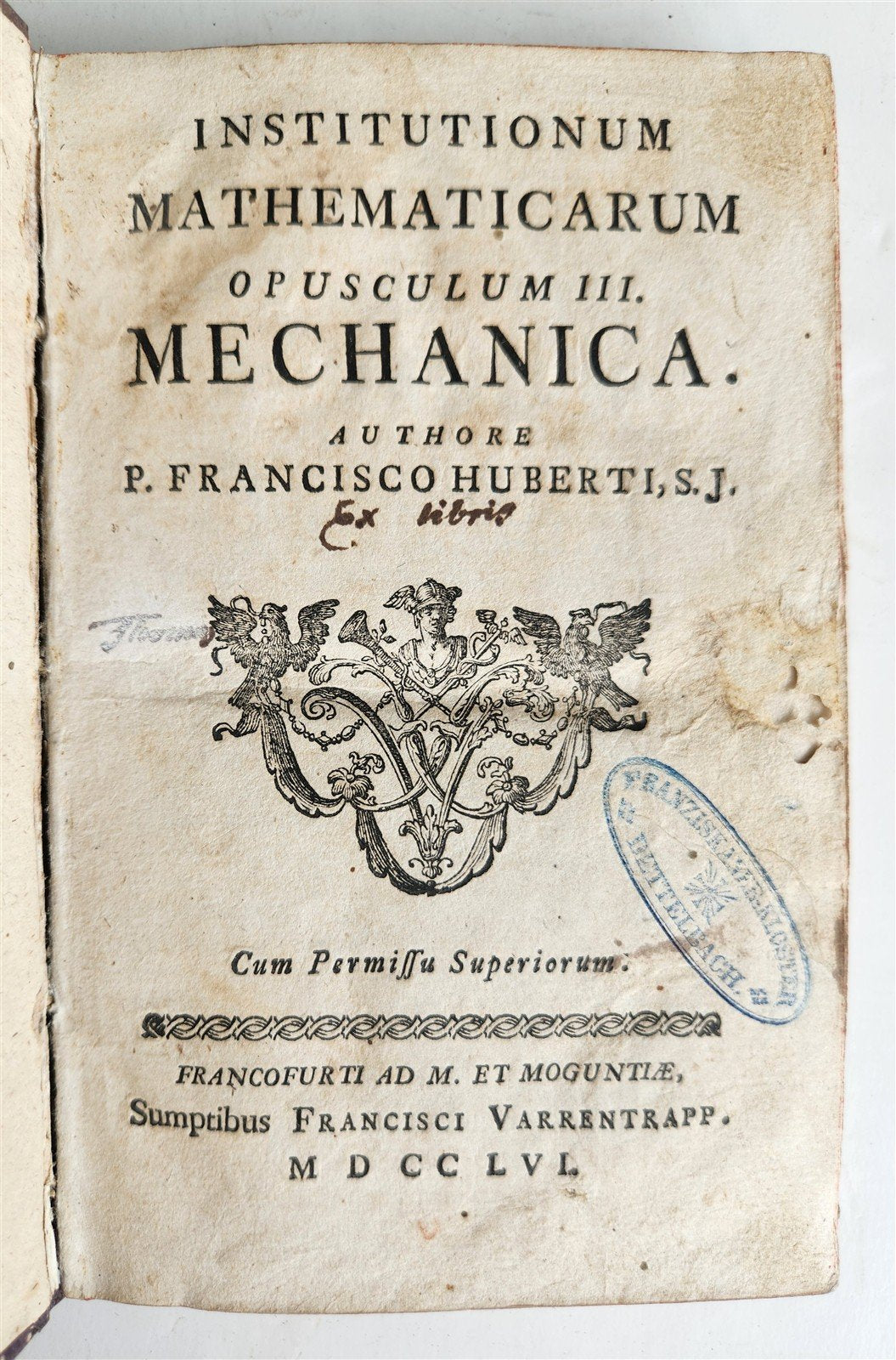 1756 MECHANICA HYDRODYNAMICA ILLUSTRATED Francisco Huberti ANTIQUE