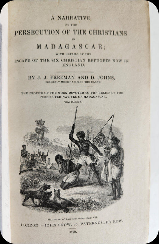 1840 Narrative of the Persecution of the Christians in Madagascar ANTIQUE