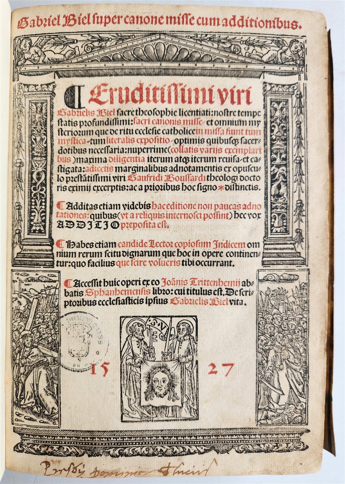 1527 POST-INCUNABULA antique Super canone misse cum additionibus by Gabriel Biel