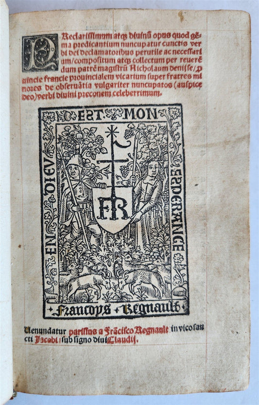 1508 POST-INCUNABULA antique 16th C Homilies of Franciscan friar Nicolas Denisse