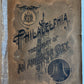 1893 PHILADELPHIA THE STORY OF AN AMERICAN CITY ILLUSTRATED antique AMERICANA