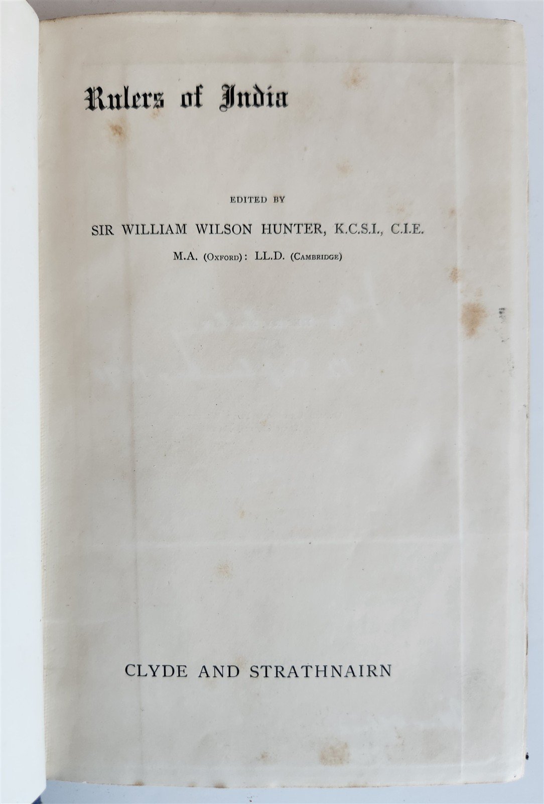 1891 RULERS of INDIA CLYDE and STRATHNAIRN ILLUSTRATED w/ MAP antique