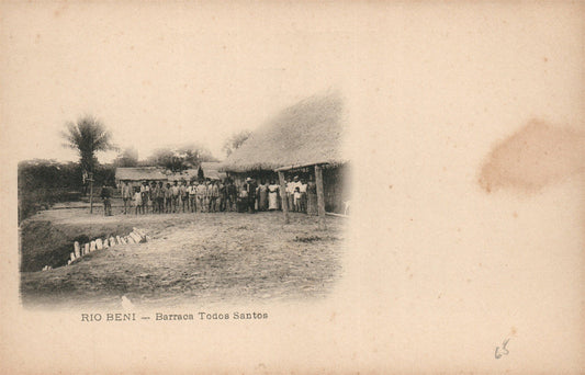 BOLIVIA RIO BENI BARRACA TODOS SANTOS ANTIQUE POSTCARD