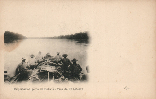 BOLIVIA EXPORTACION GOMA PROA DE UN BATELON ANTIQUE POSTCARD
