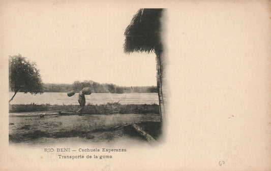 BOLIVIA RIO BENI CACHUELA ESPERANZA TRANSPORTE DE LA GOMA ANTIQUE POSTCARD