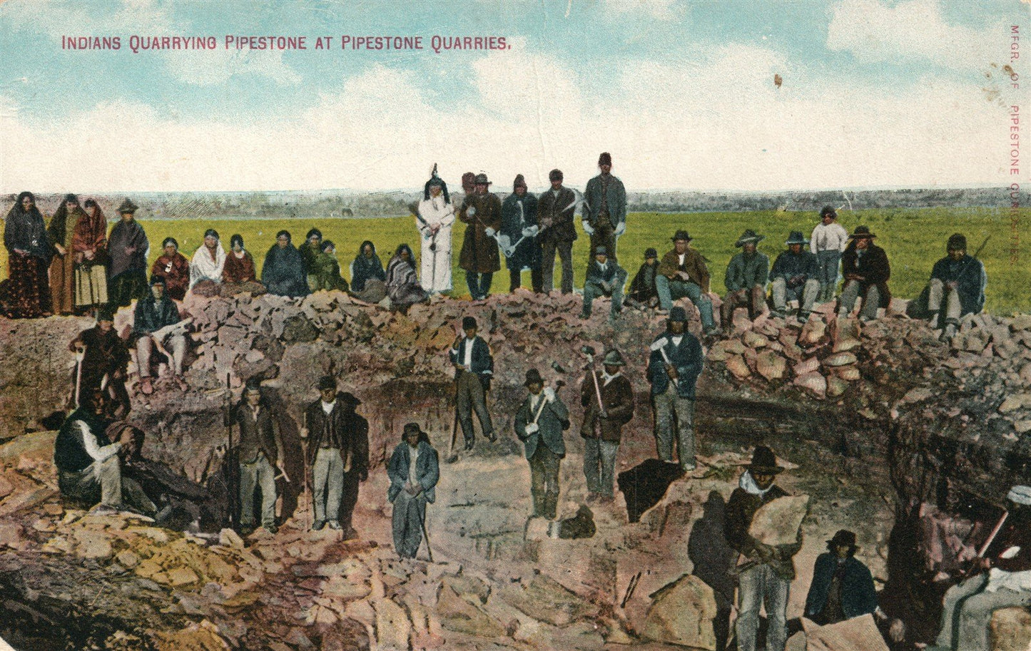 INDIANS QUARRING PIPESTONES ANTIQUE POSTCARD