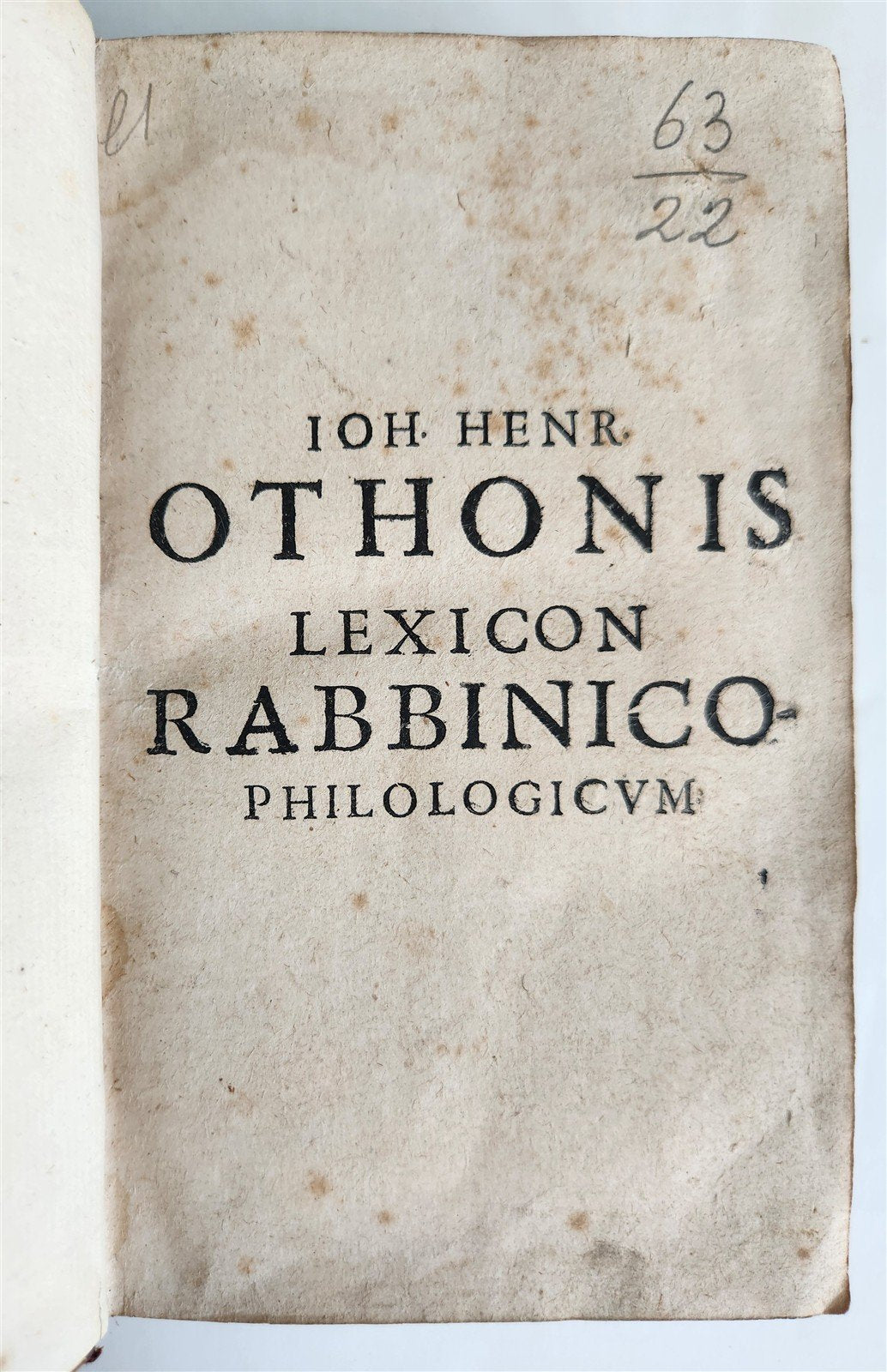 1675 Lexicon rabbinico- philologicum antique JUDAICA