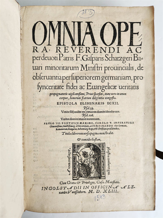 1543 OPERA OMNIA by K. Schatzger antique PIGSKIN FOLIO signed by Bavarian Dukes