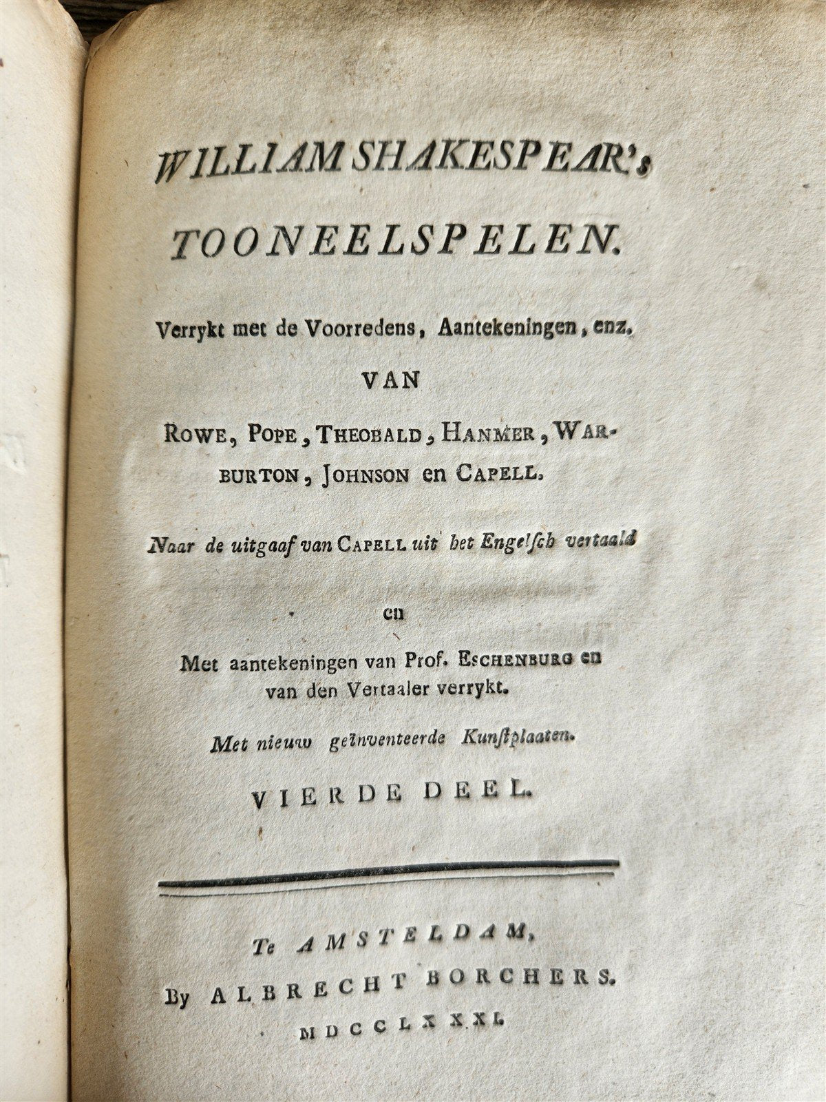1778-1782 WILLIAM SHAKESPEARE's TOONEELSPELEN antique 4 VOLUMES in DUTCH