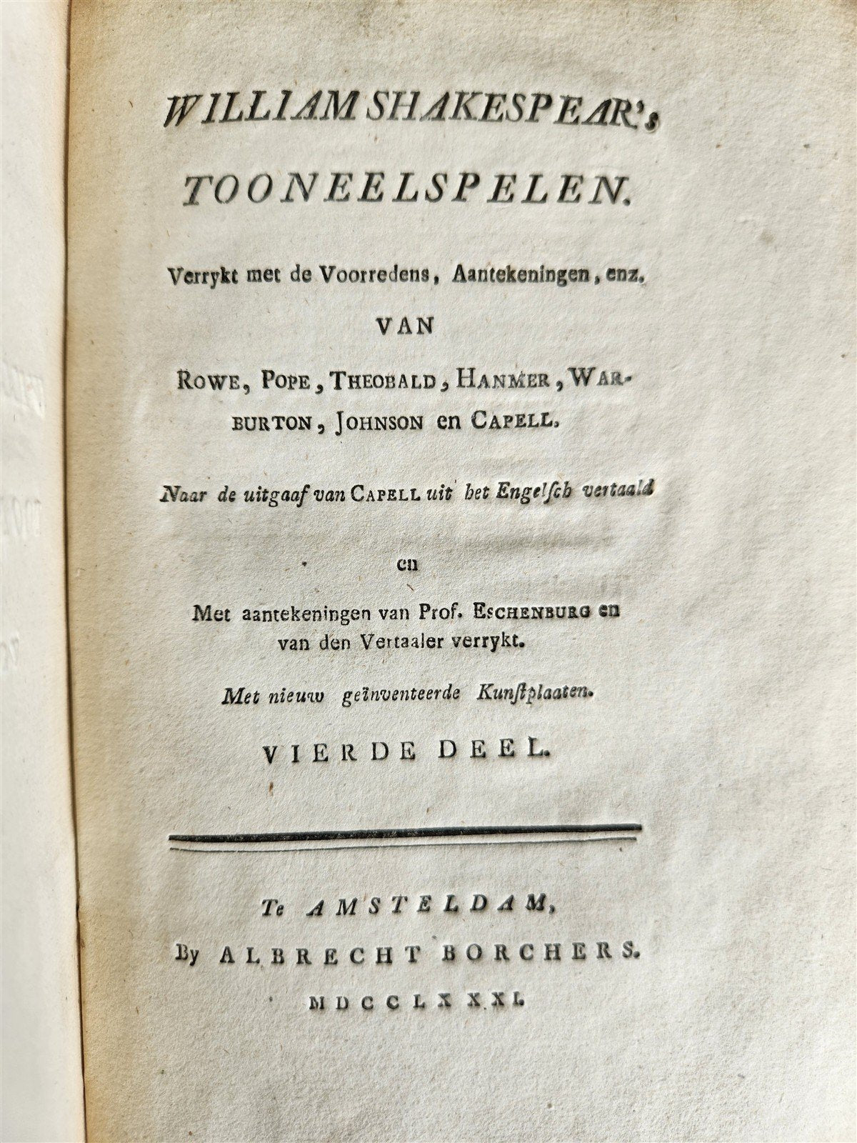 1778-1782 WILLIAM SHAKESPEARE's TOONEELSPELEN antique 4 VOLUMES in DUTCH