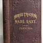 1866 HORSE TRAINING MADE EASY by Robert Jennings illustrated ANTIQUE