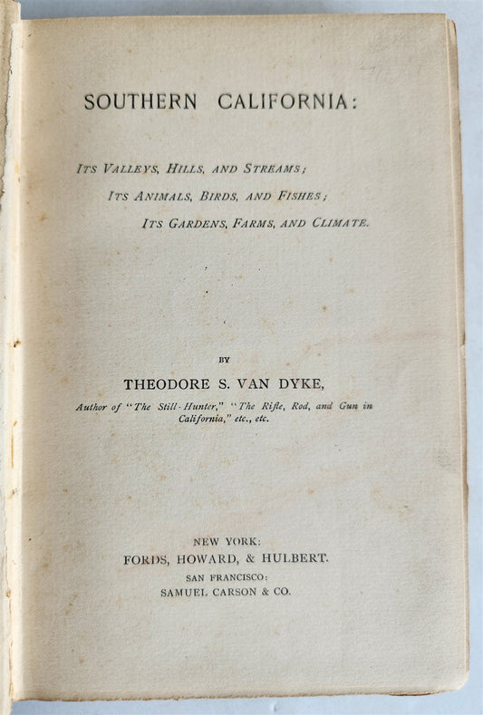 1886 SOUTHERN CALIFORNIA Its Valleys, Hills & Streams ANTIQUE Americana