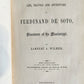 1858 Tavels & Adventures of Ferdinand De Soto Discoverer of Mississippi ANTIQUE