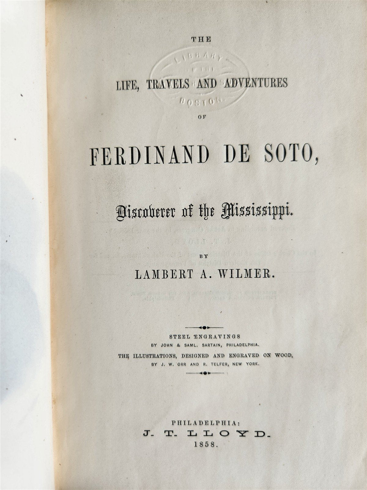 1858 Tavels & Adventures of Ferdinand De Soto Discoverer of Mississippi ANTIQUE