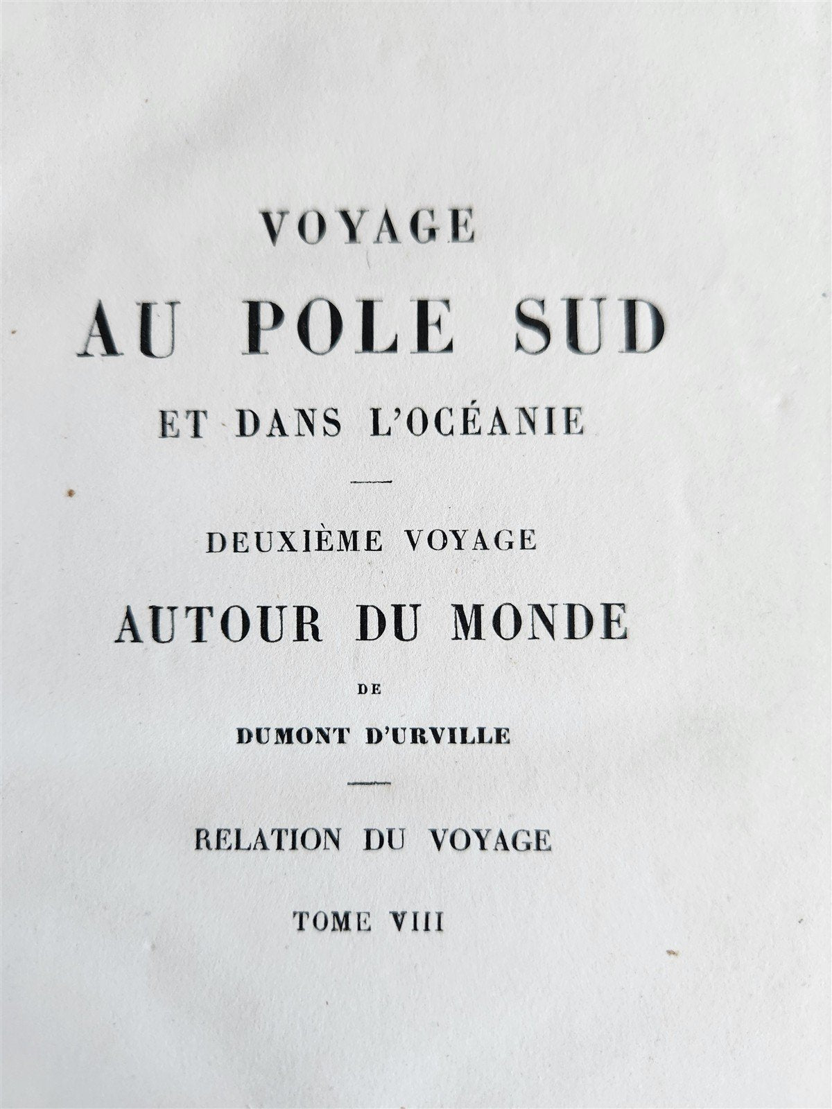1840s VOYAGE AU POLE SUD et dans L'OCEANIE antique Vol. VIII NORTH POLE OCEANIA