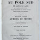 1840s VOYAGE AU POLE SUD et dans L'OCEANIE antique Vol. VIII NORTH POLE OCEANIA