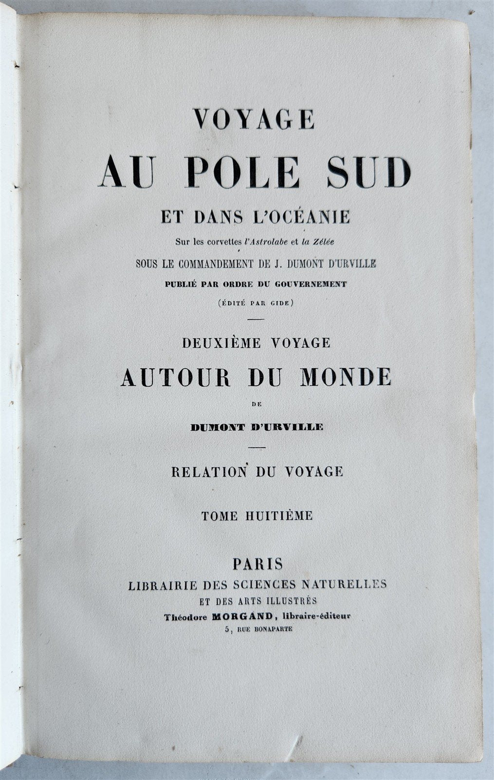 1840s VOYAGE AU POLE SUD et dans L'OCEANIE antique Vol. VIII NORTH POLE OCEANIA