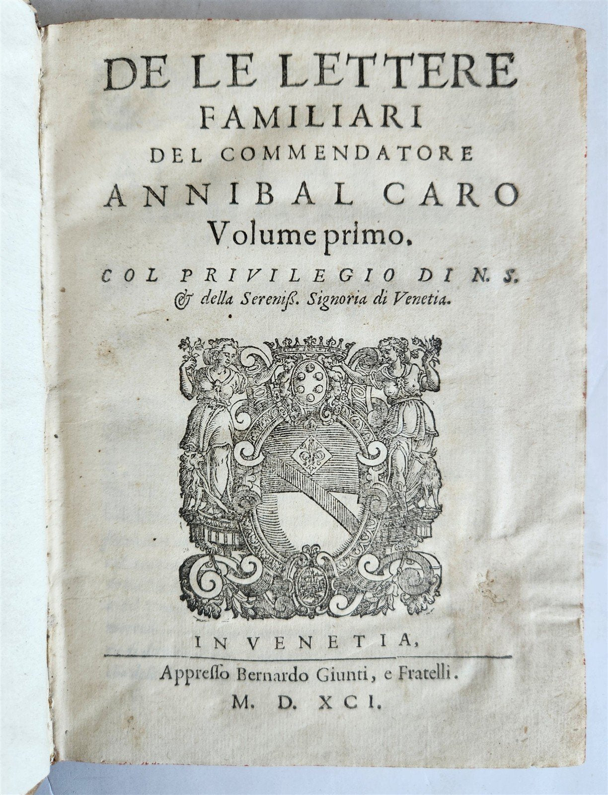 1591 De le lettere familiari by ANNIBALE CARO antique VELLUM BOUND