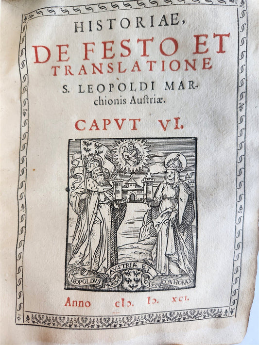 1591 LIFE of ST.LEOPOLD III ILLUSTRATED antique VELLUM BOUND 16th CENTURY