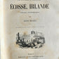 1859 PICTURESQUE ENGLAND SCOTLAND & IRELAND ANTIQUE illustrated IN FRENCH