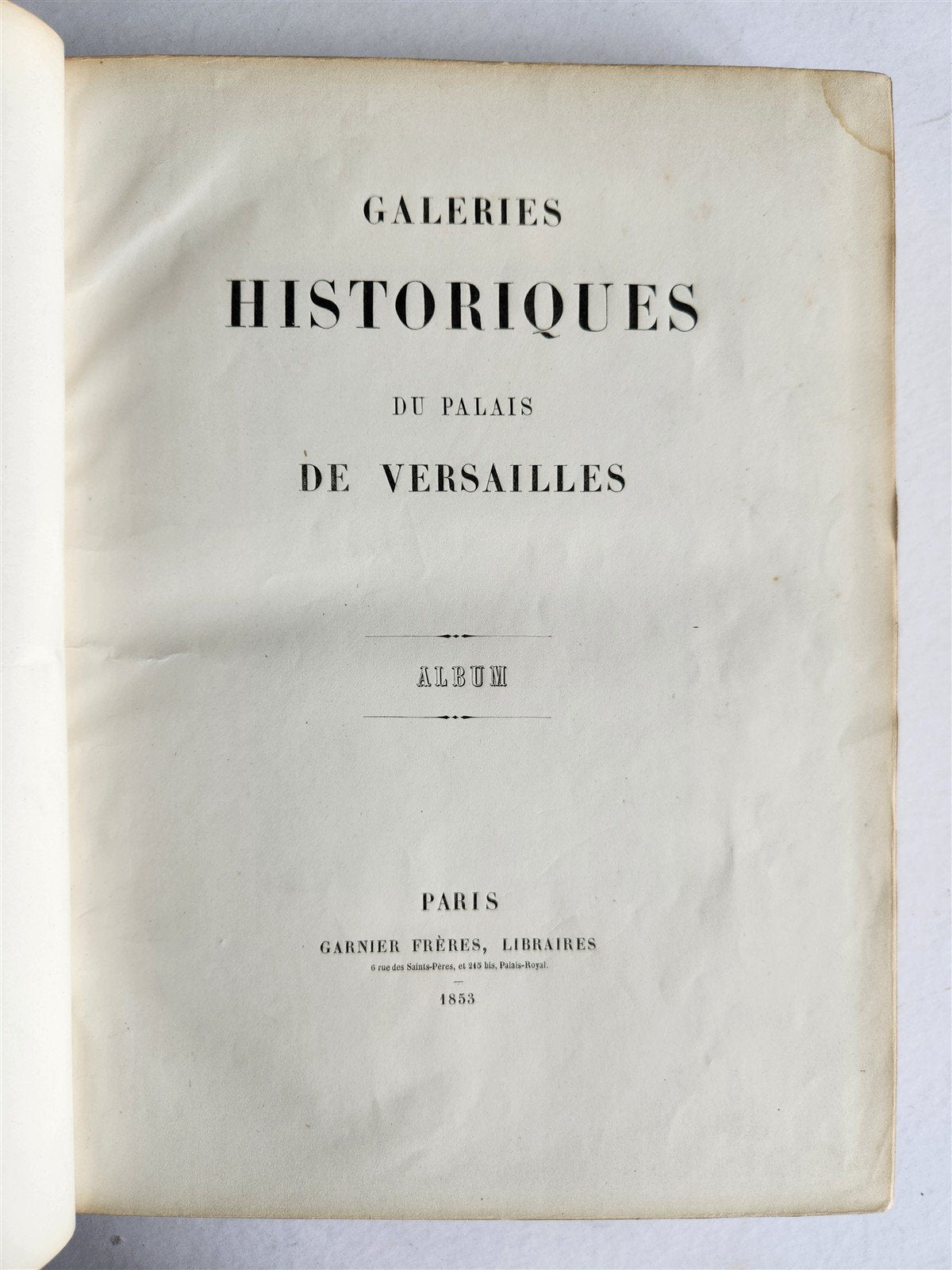 1853 Historical Galleries of the Palace of Versailles ANTIQUE illustrated