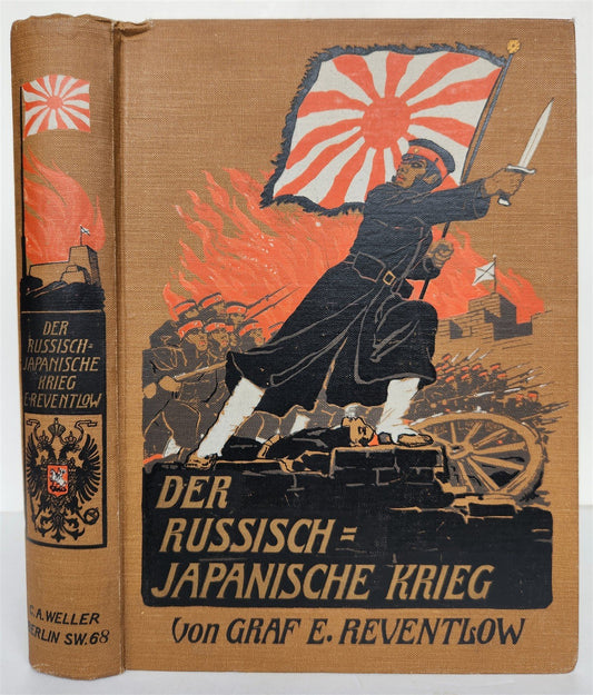 1913 RUSSIAN JAPANESE WAR by Count Reventlow ILLUSTRATED in German ANTIQUE