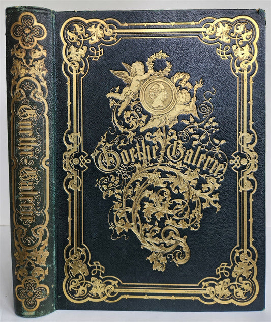 1864 GOETHE GALLERY ILLUSTRATED with 50 steel engravings ANTIQUE