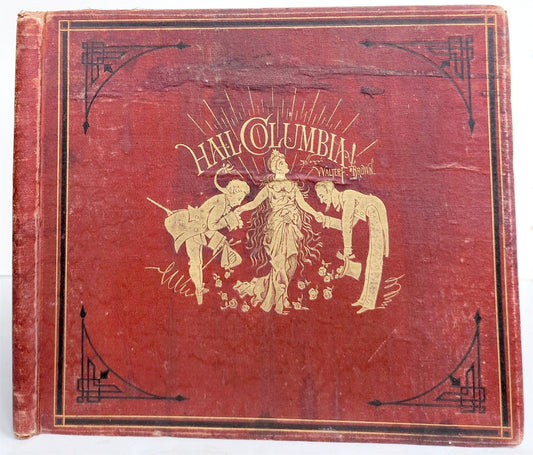 1876 Hail Columbia! Historical, Comical and Centennial ILLUSTRATED ANTIQUE