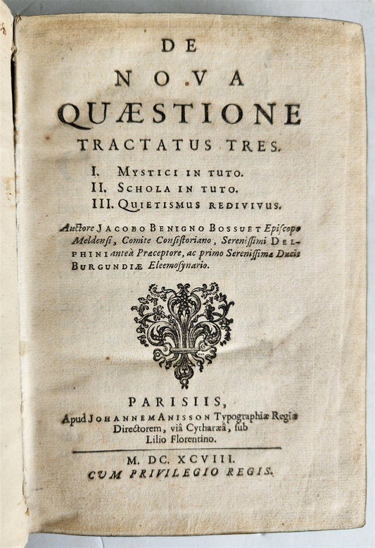 1698 ANTI-Quietism Jansenism & other religious movements TREATISE ANTIQUE vellum