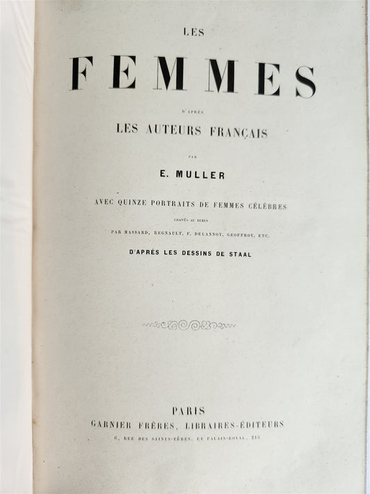 1863 Les femmes d'apres les auteurs francais antique ILLUSTRATED