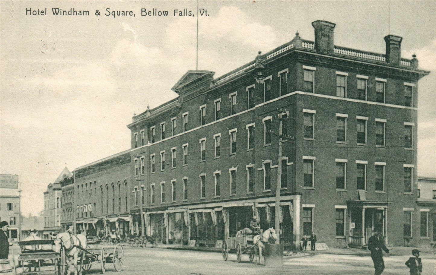 BELLOWS FALLS VT HOTEL WINDHAM AND SQUARE ANTIQUE POSTCARD