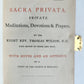 1852 SACRA PRIVATA by T. WILSON in ENGLISH antique meditations devotions prayers