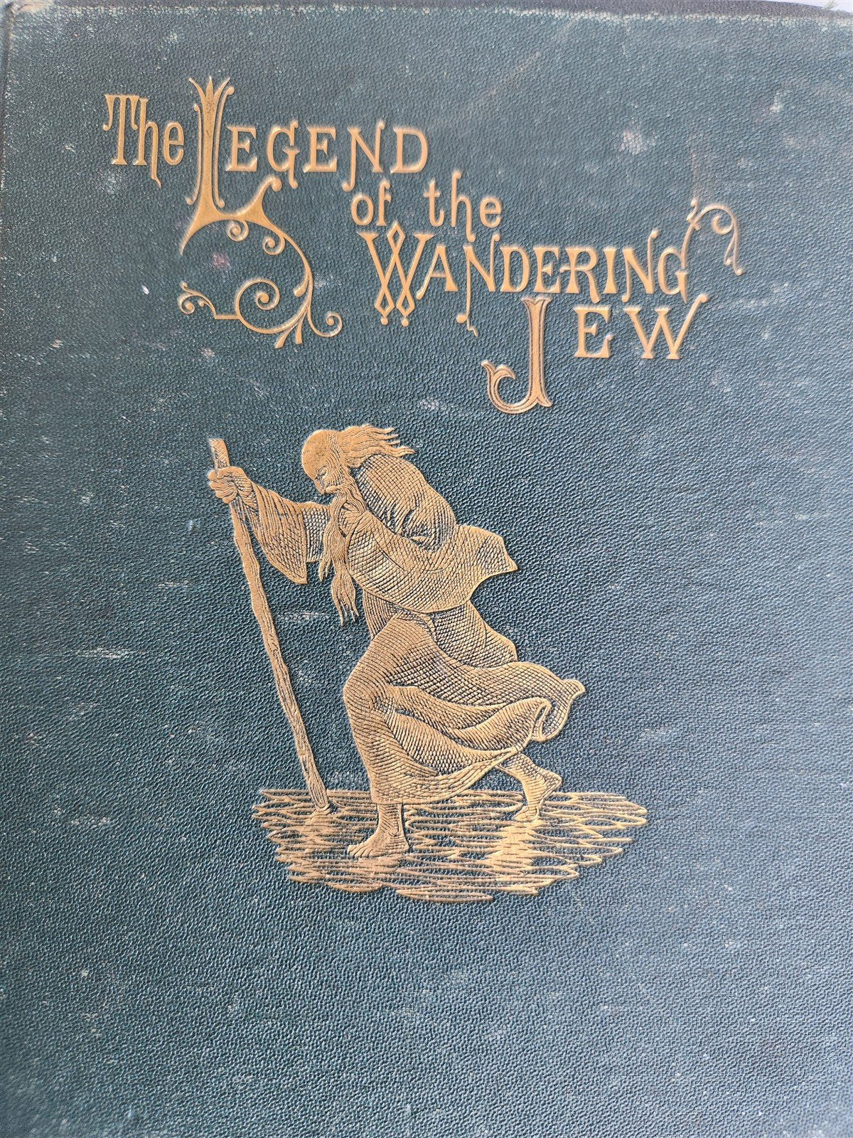 1873 Legend of Wandering Jew ILLUSTRATED by GUSTAVE DORE ANTIQUE