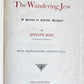 1873 Legend of Wandering Jew ILLUSTRATED by GUSTAVE DORE ANTIQUE