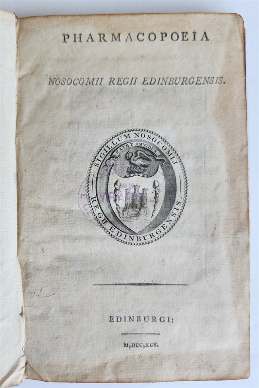 1795 Pharmacopoeia Nosocomii Regii Edinburgensis antique EDINBURGH