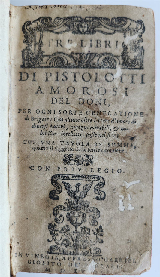 1558 SATIRE of LOVE TRE LIBRI di PISTOLOTTI AMOROSI DEL DONI antique in ITALIAN