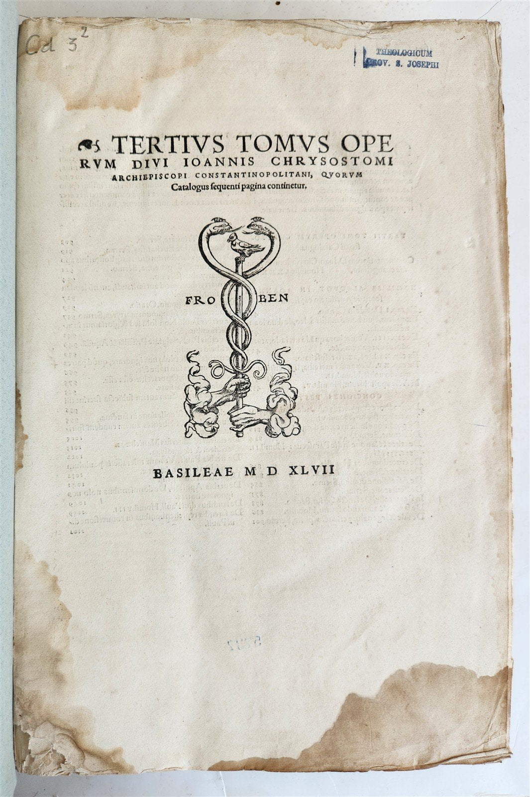 1547 Joannes CHRYSOSTOMUS OPERA antique 16th CENTURY FOLIO