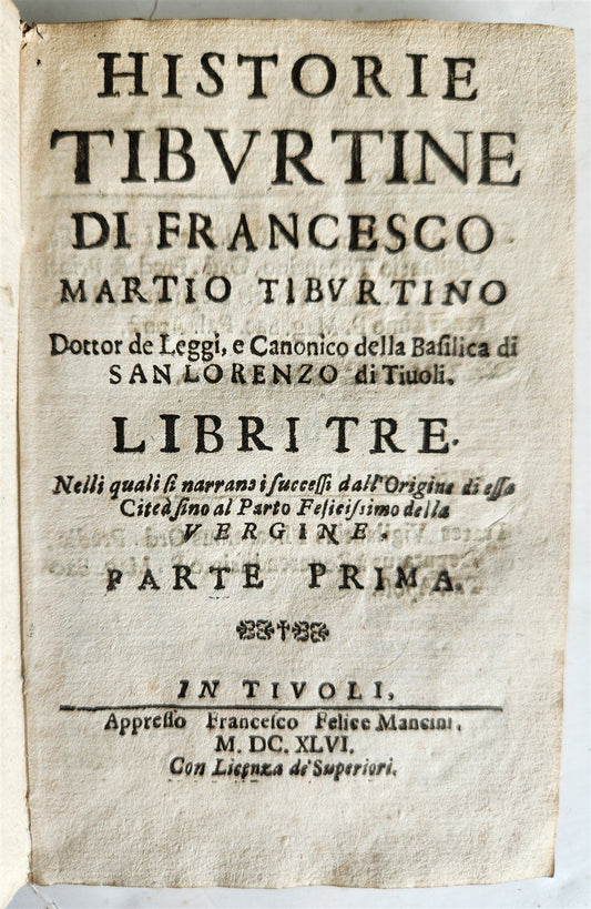 1646 HISTORY of TIVOLI by Francesco Martio TIBURTINO antique in ITALIAN vellum