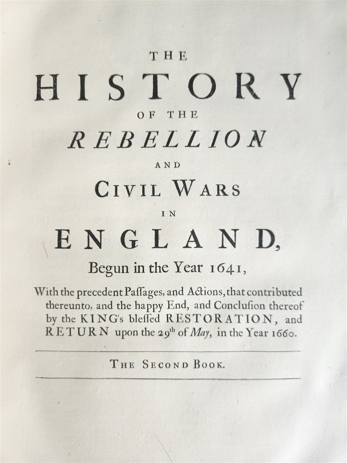 1707 HISTORY of REBELLION & CIVIL WARS in ENGLAND BEGUN in 1641 antique 4 FOLIOS