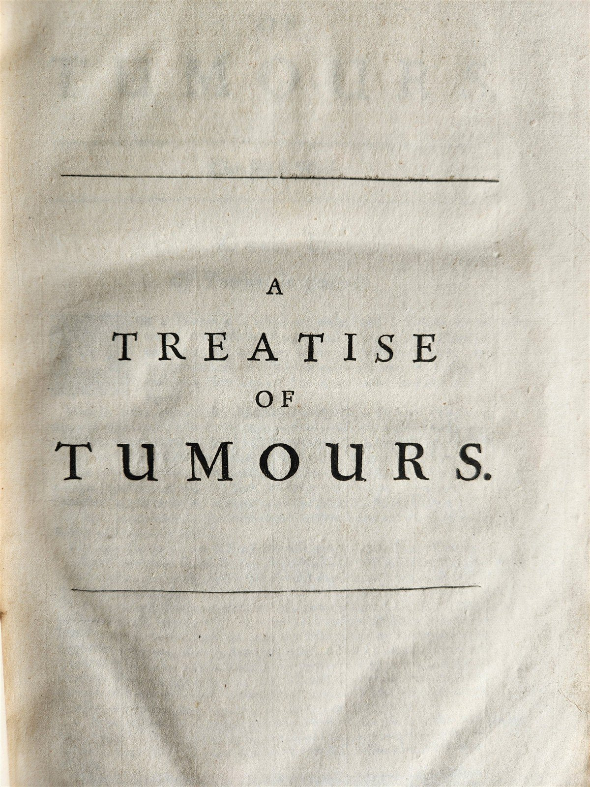 1692 SEVERAL CHIRURGICAL TREATISES by Richard Wiseman in ENGLISH ANTIQUE FOLIO