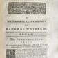 1757 METHODICAL SYNOPSIS of MINERAL WATERS by John Rutty antique in ENGLISH