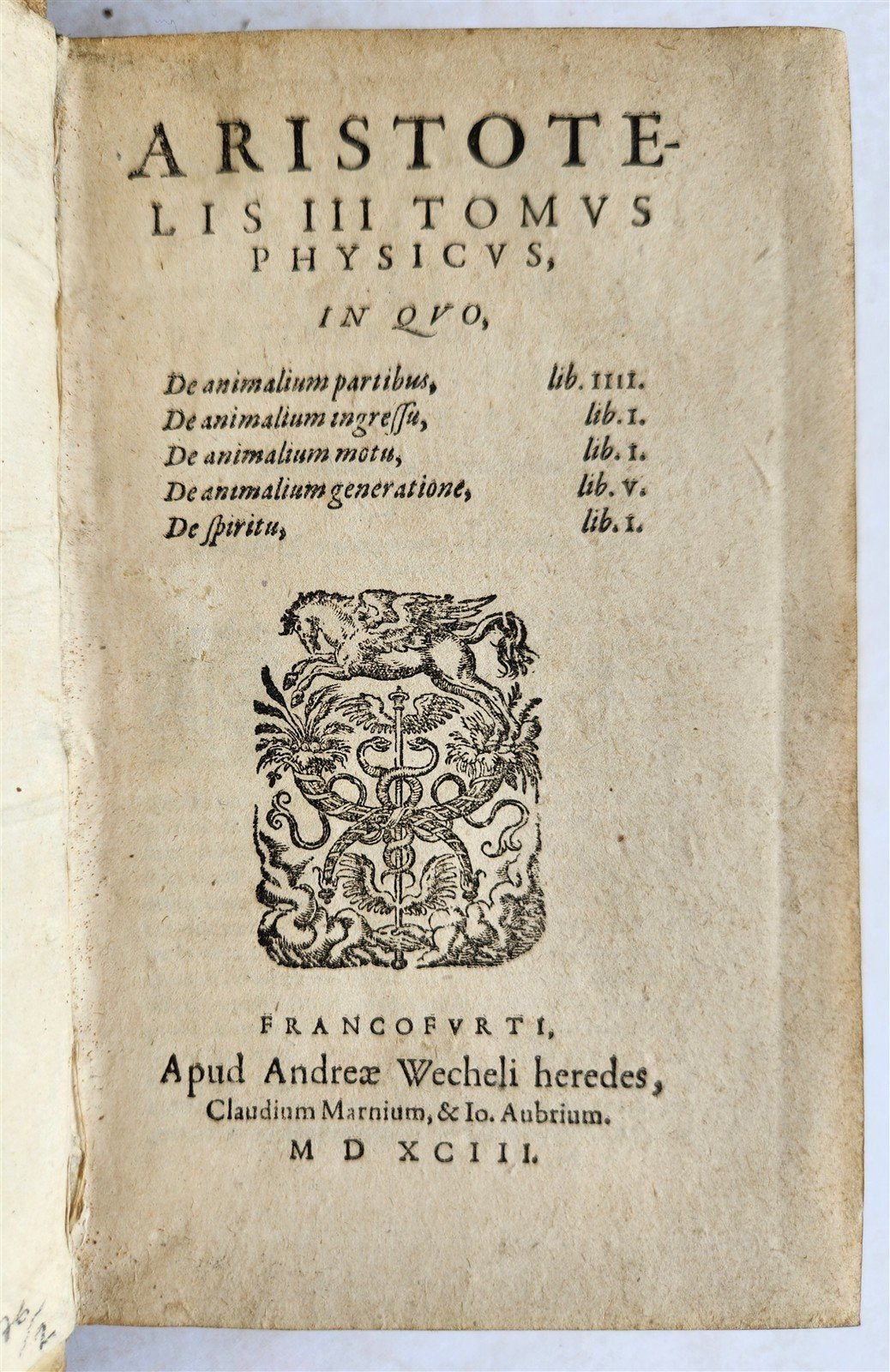 1593 ARISTOTELIS Tomus Physicus 2 VOLUMES antique 16th century VELLUM BOUND
