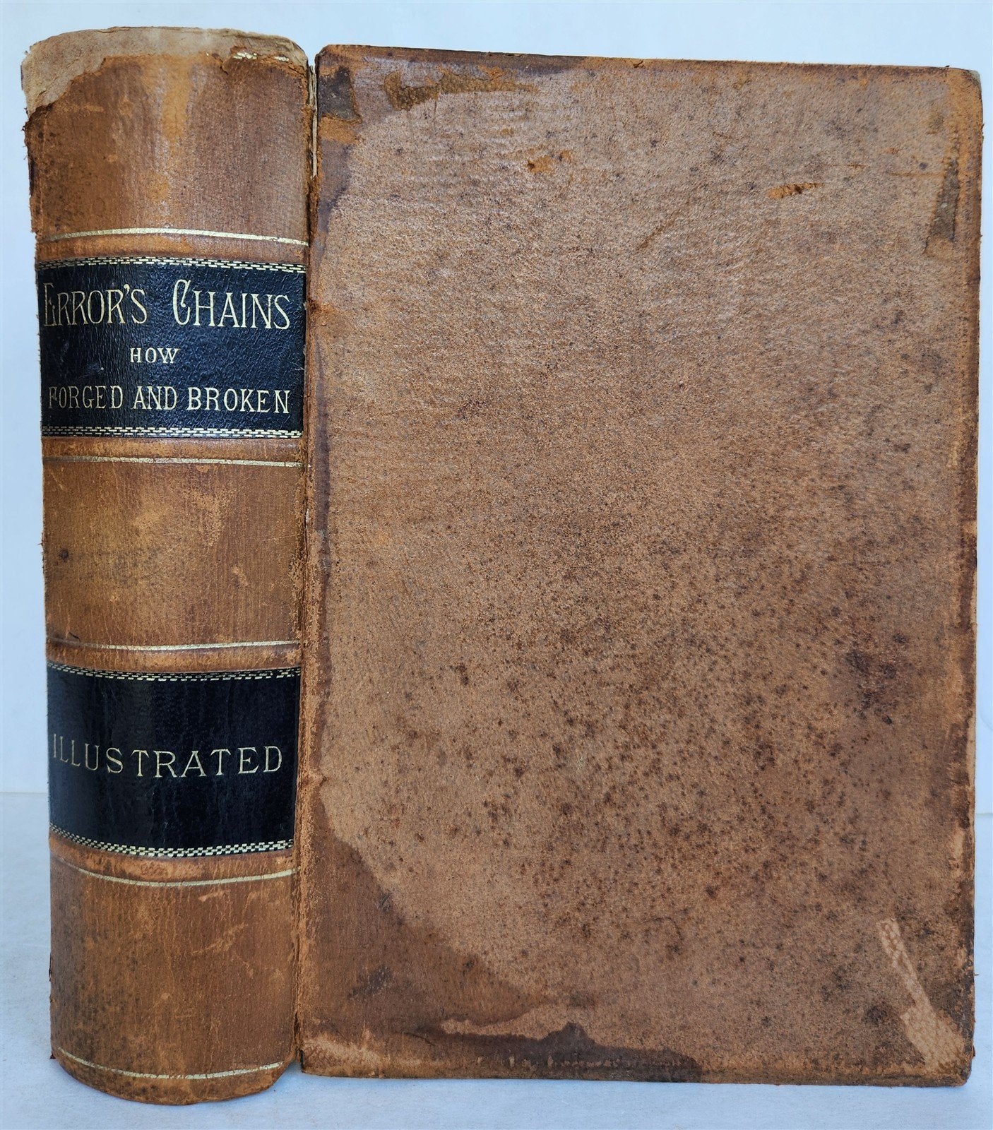 1883 ILLUSTRATED WORLD'S BELIEFS antique ERROR'S CHAINS FORGED & BROKEN occult