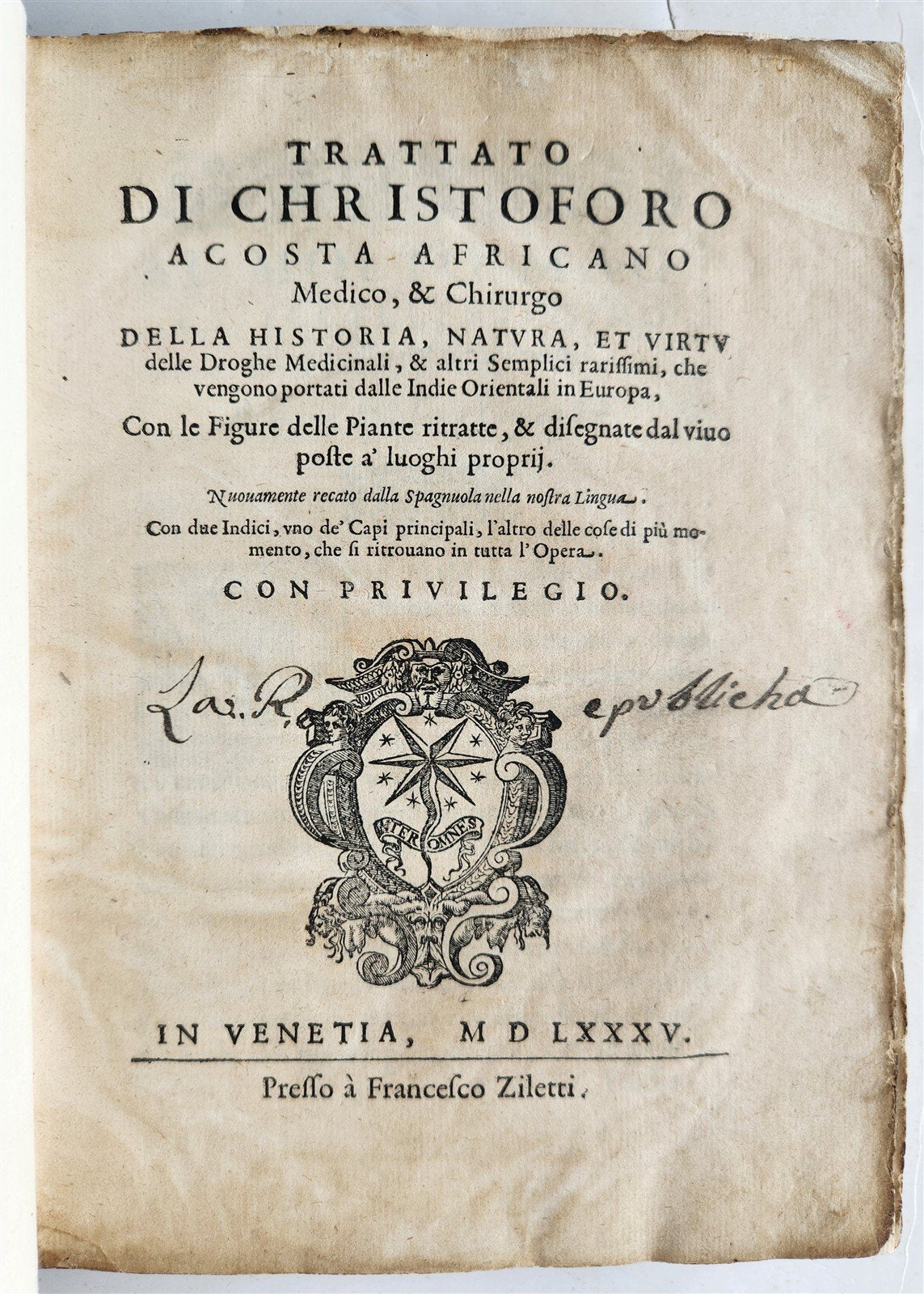 1585 HISTORY NATURE & POWER of MEDICINAL DRUGS by C. Acosta antique ILLUSTRATED