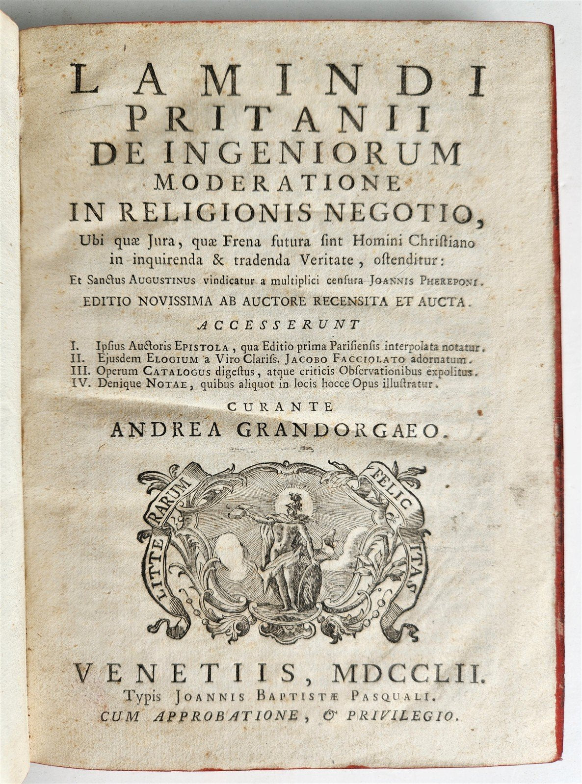 1752 LAMINDI PRITANII DE INGENIORUM MODERATIONE in RELIGIONIS NEGOTIO antique