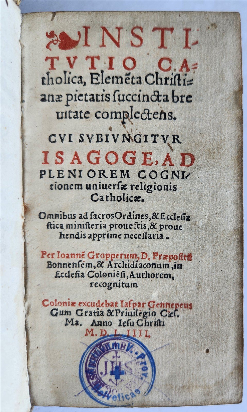 1554 INSTITUTIO CATHOLICA 16th CENTURY PIGSKIN BINDING ANTIQUE Johannes Gropper